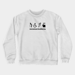 Disability day Crewneck Sweatshirt